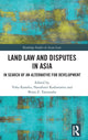 Book cover of: Land Law and Disputes in Asia. By: Brian Z. Tamanaha