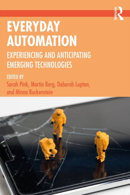 Book cover of: Everyday Automation. By: Sarah Pink