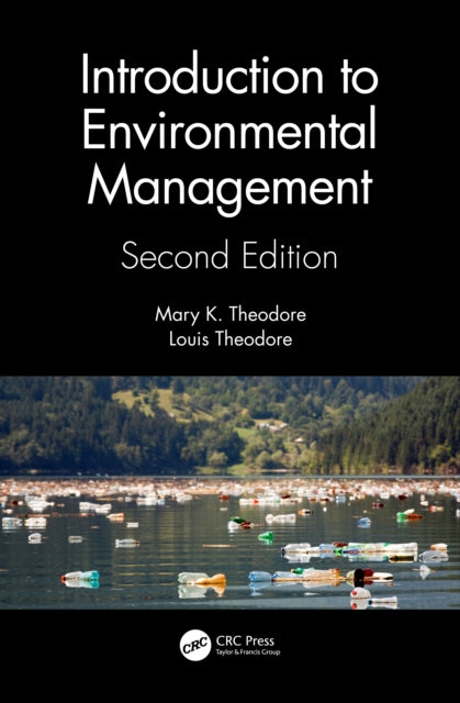 Book cover of: Introduction to Environmental Management. By: Mary K. Theodore