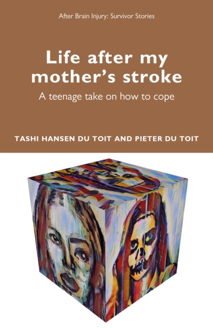 Book cover of: Life After My Mother’s Stroke