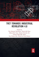 Book cover of: TVET Towards Industrial Revolution 4.0. By: Nur Hazirah Noh@Seth