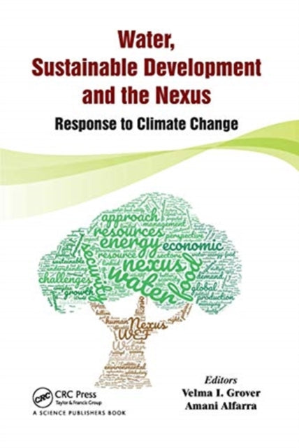 Book cover of: Water, Sustainable Development and the Nexus. By: Velma I. Grover