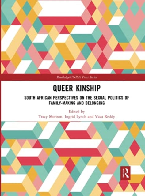Book cover of: Queer Kinship. By: Tracy Morison
