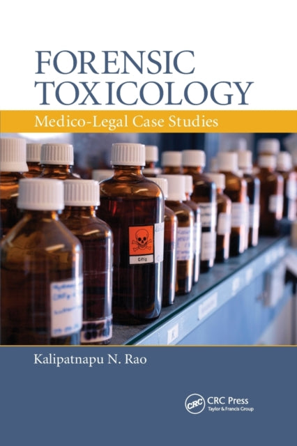 Book cover of: Forensic Toxicology. By: Kalipatnapu N. Rao