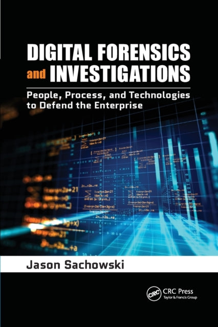 Book cover of: Digital Forensics and Investigations. By: Jason Sachowski