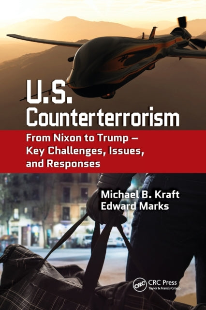 Book cover of: U.S. Counterterrorism. By: Michael Kraft