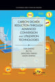 Book cover of: Carbon Dioxide Reduction through Advanced Conversion and Utilization Technologies. By: Yun Zheng