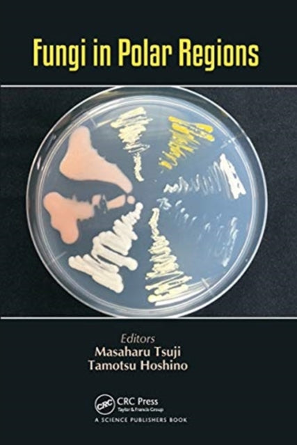 Book cover of: Fungi in Polar Regions. By: Masaharu Tsuji