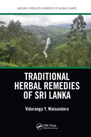 Traditional Herbal Remedies of Sri Lanka