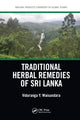 Book cover of: Traditional Herbal Remedies of Sri Lanka. By: Viduranga Y. Waisundara