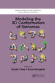 Book cover of: Modeling the 3D Conformation of Genomes. By: G. Tiana