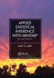 Book cover of: Applied Statistical Inference with MINITAB®, Second Edition. By: Sally A. Lesik