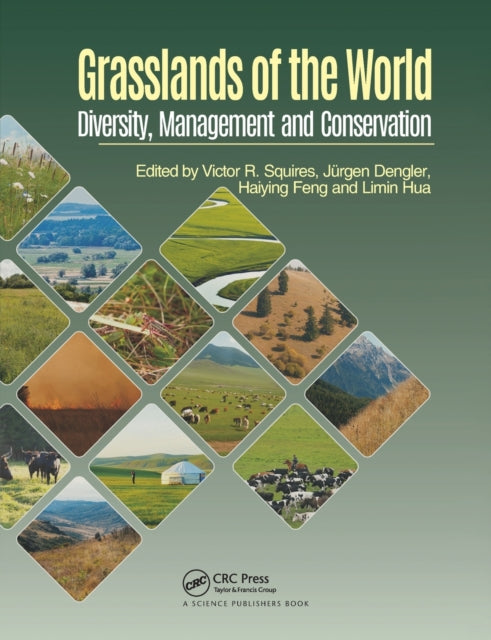 Book cover of: Grasslands of the World. By: Victor R. Squires