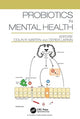 Book cover of: Probiotics in Mental Health. By: Colin R. Martin