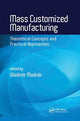 Book cover of: Mass Customized Manufacturing. By: Vladimir Modrák
