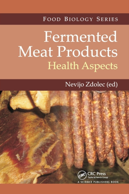 Book cover of: Fermented Meat Products. By: Nevijo Zdolec