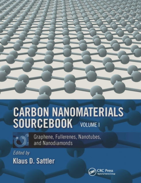 Book cover of: Carbon Nanomaterials Sourcebook. By: Klaus D. Sattler