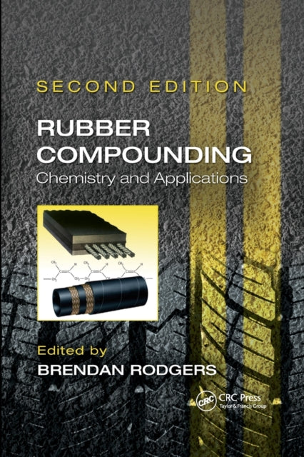 Book cover of: Rubber Compounding. By: Brendan Rodgers