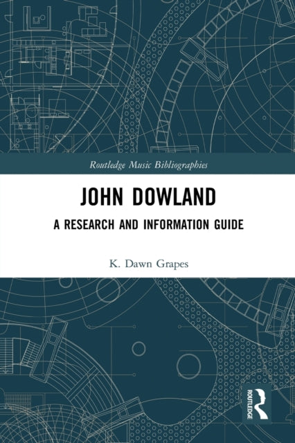Book cover of: John Dowland. By: K. Dawn Grapes