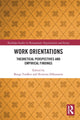 Book cover of: Work Orientations. By: Bengt Furåker