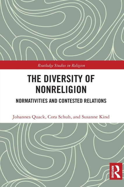 Book cover of: Diversity of Nonreligion. By: Johannes Quack