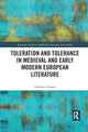 Book cover of: Toleration and Tolerance in Medieval European Literature. By: Albrecht Classen
