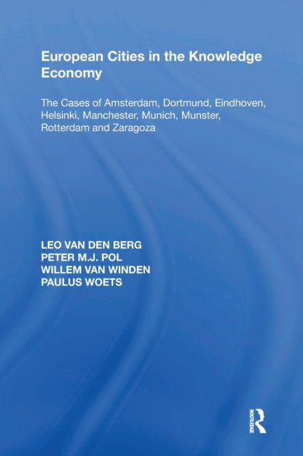 Book cover of: European Cities in the Knowledge Economy. By: Leo van den Berg