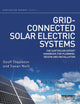 Book cover of: Grid-connected Solar Electric Systems. By: Geoff Stapleton