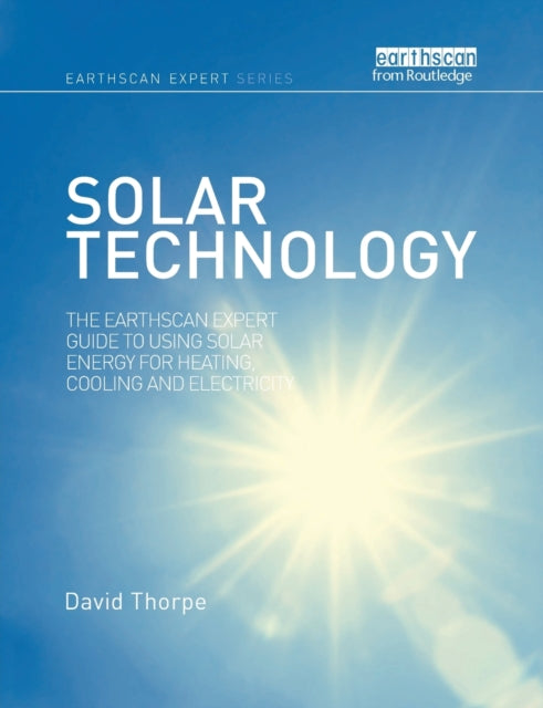 Book cover of: Solar Technology. By: Dave Thorpe