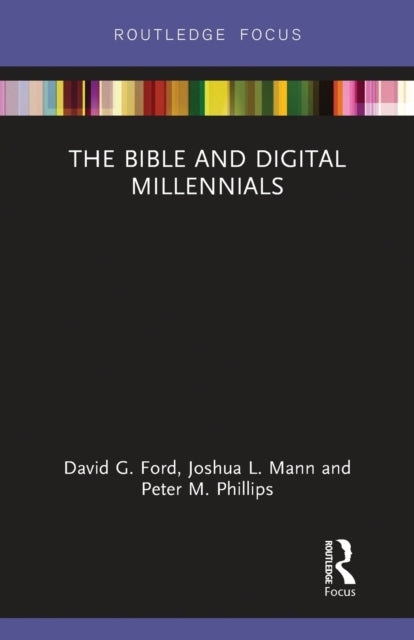 Book cover of: Bible and Digital Millennials. By: David G. Ford