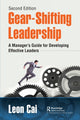 Book cover of: Gear-Shifting Leadership. By: Leon Cai