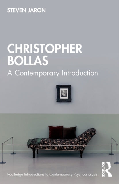 Book cover of: Christopher Bollas. By: Steven Jaron
