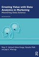 Book cover of: Creating Value with Data Analytics in Marketing. By: Peter C. Verhoef