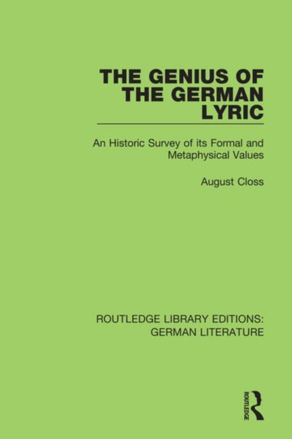 Book cover of: Genius of the German Lyric. By: August Closs