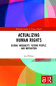 Book cover of: Actualizing Human Rights. By: Jos Philips