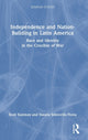 Book cover of: Independence and Nation-Building in Latin America. By: Scott Eastman