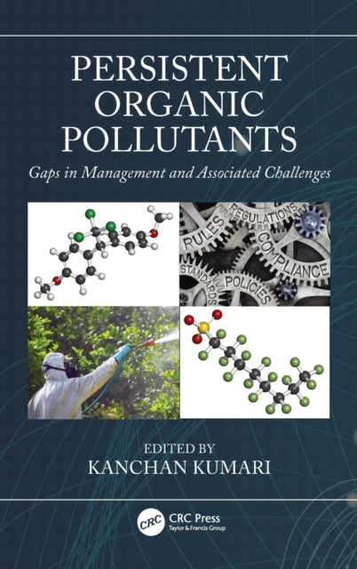 Book cover of: Persistent Organic Pollutants. By: Kanchan Kumari