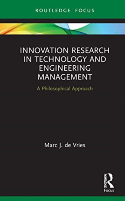 Book cover of: Innovation Research in Technology and Engineering Management. By: Marc. J. de Vries