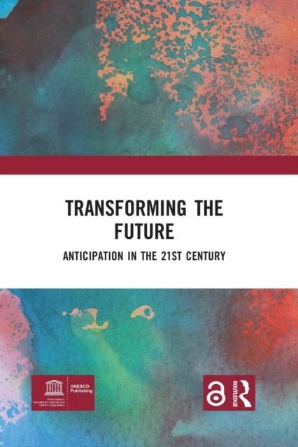 Book cover of: Transforming the Future. By: Riel Miller