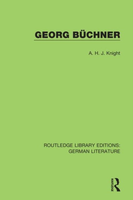 Book cover of: Georg Buchner. By: A. H. J. Knight