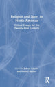 Book cover of: Religion and Sport in North America. By: Jeffrey Scholes