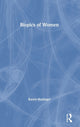 Book cover of: Biopics of Women. By: Karen Hollinger