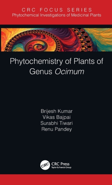 Book cover of: Phytochemistry of Plants of Genus Ocimum. By: Brijesh Kumar