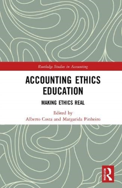 Book cover of: Accounting Ethics Education. By: Alberto J. Costa