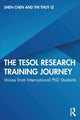 Book cover of: TESOL Research Training Journey. By: Chen, Shen