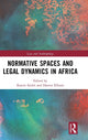 Book cover of: Normative Spaces and Legal Dynamics in Africa. By: Katrin Seidel