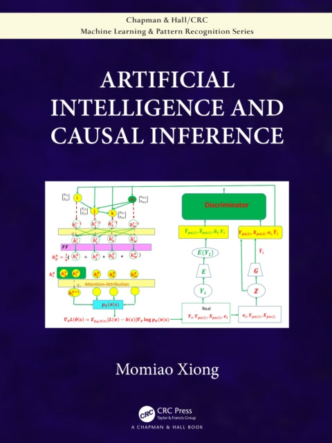 Book cover of: Artificial Intelligence and Causal Inference. By: Momiao Xiong