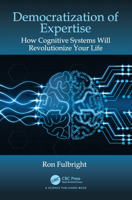Book cover of: Democratization of Expertise. By: Ron Fulbright