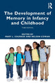 Book cover of: Development of Memory in Infancy and Childhood. By: Mary Courage