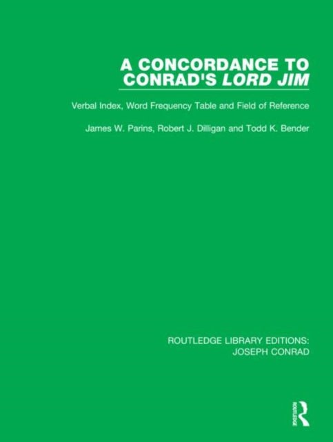 Book cover of: Concordance to Conrad's Lord Jim. By: James W. Parins
